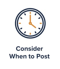 Consider When to Post
